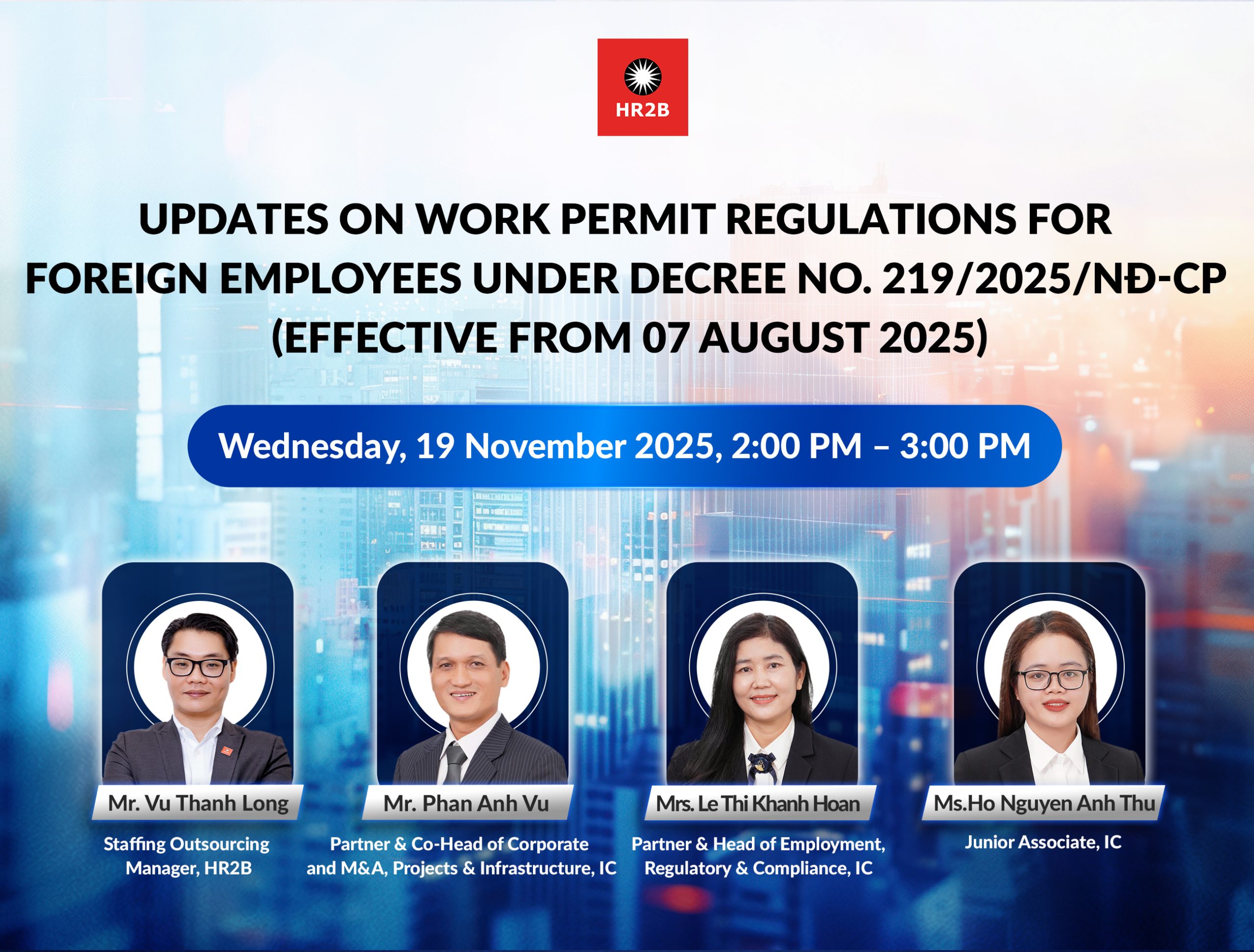 Updates on Work Permit Regulations for Foreign Employees under Decree No. 219/2025/NĐ-CP (Effective from 07 August 2025)