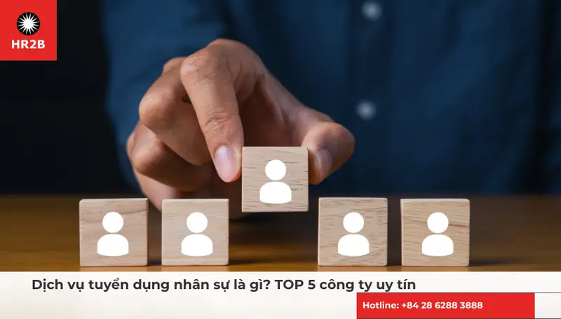 Dịch vụ tuyển dụng nhân sự là gì